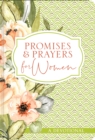 Image for Promises and prayers for women  : a devotional