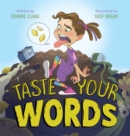Image for Taste Your Words