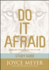 Image for Do it afraid  : embracing courage in the face of fear: Study guide
