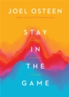 Image for Stay in the game  : no adversity is too great for you