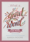 Image for What a Great Word for Moms