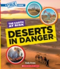 Image for Deserts in Danger (A True Book: The Earth at Risk)