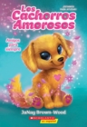 Image for Los cachorros amorosos #1: Amigos para siempre (Love Puppies #1: Best Friends Furever)