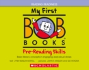 Image for My First Bob Books - Pre-Reading Skills Hardcover Bind-Up | Phonics, Ages 3 and up, Pre-K (Reading Readiness)