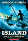 Image for Shipwreck (Island Trilogy, Book 1)