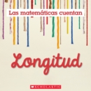 Image for Longitud (Las Matematicas Cuentan): Length (Math Counts in Spanish)