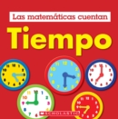 Image for Tiempo (Las Matematicas Cuentan): Time (Math Counts in Spanish)