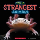 Image for Top Ten Strangest Animals (Wild World)