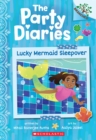Image for Lucky Mermaid Sleepover: A Branches Book (The Party Diaries #5)