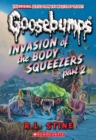 Image for Invasion of the Body Squeezers Part 2