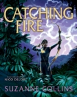 Image for Catching Fire: Illustrated Edition