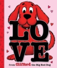 Image for Love From Clifford the Big Red Dog