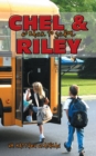 Image for Chel &amp; Riley Go Back to School