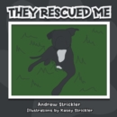 Image for They Rescued Me