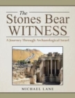 Image for The Stones Bear Witness