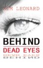 Image for Behind Dead Eyes