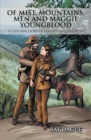 Image for Of Mist, Mountains, Men and Maggie Youngblood: A Civil War Story of Tragedy and Triumphs