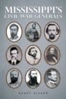 Image for Mississippi&#39;s Civil War Generals