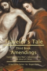 Image for Traveler&#39;S Tale-Third Book: Amendings