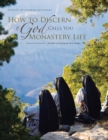 Image for How to Discern If God Calls You to Monastery Life