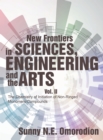 Image for New Frontiers in Sciences, Engineering and the Arts: Vol. Ii the Chemistry of Initiation of Non-Ringed Monomers/Compounds