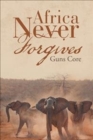 Image for Africa Never Forgives