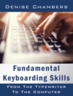 Image for Fundamental Keyboarding Skills: From the Typewriter to the Computer