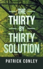 Image for The Thirty by Thirty Solution