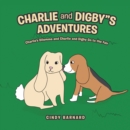 Image for Charlie and Digby&amp;quot;S Adventures: Charlie&#39;S Dilemma and Charlie and Digby Go to the Fair