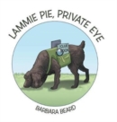 Image for Lammie Pie, Private Eye