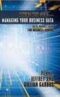 Image for Mining New Gold-Managing Your Business Data : Data Management for Business Owners