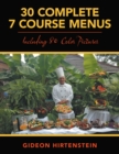 Image for 30 Complete 7 Course Menus: Including 80 Color Pictures
