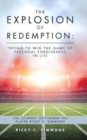 Image for The Explosion of Redemption