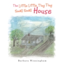 Image for Little Little Tiny Tiny Small Small House