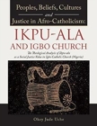 Image for Peoples, Beliefs, Cultures, and Justice in Afro-Catholicism