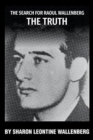 Image for The Search for Raoul Wallenberg the Truth