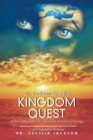 Image for Dr. Jackson Speaks Kingdom Quest: (A Trio of Revelation on the Pursuit of Victorious Living)