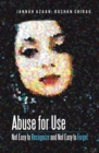 Image for Abuse for Use: Not Easy to Recognize and Not Easy to Forget