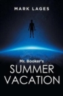 Image for Mr. Booker&#39;s Summer Vacation
