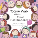 Image for &amp;quot;Come Walk with Us Through Hoovers Glen&amp;quote