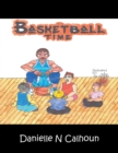 Image for It&#39;S Basketball Time