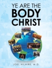 Image for Ye Are the Body of Christ