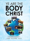 Image for Ye Are the Body of Christ