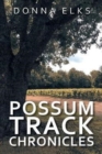 Image for Possum Track Chronicles