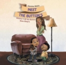 Image for Meet the Button&#39;s : Volume 1: Of the Button Nose Baby&#39;s