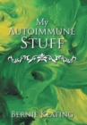 Image for My Autoimmune Stuff
