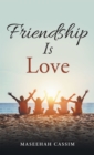 Image for Friendship Is Love