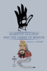 Image for Sharptop Gullipop and the Fairies of Bodium