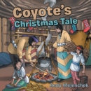 Image for Coyote&#39;S Christmas Tale