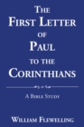Image for First Letter of Paul to the Corinthians: A Bible Study